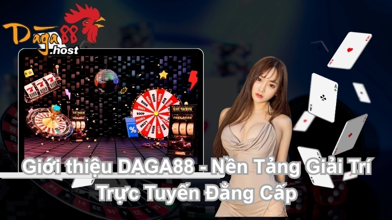 Giới thiệu DAGA88 